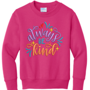 Youth Embroidered Crewneck Sweatshirt - Always Be Kind