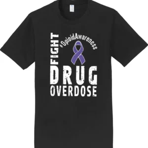 Black Tshirt Fight Drug Overdose